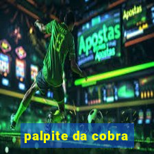 palpite da cobra